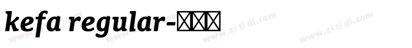 kefa regular字体转换